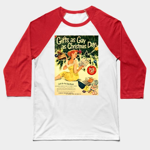 Vintage gay Christmas Ad - Gifts as Gay as Christmas Day Baseball T-Shirt by Trojan Horse